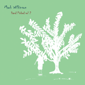 Mark Wilkinson - Hand Picked vol 2